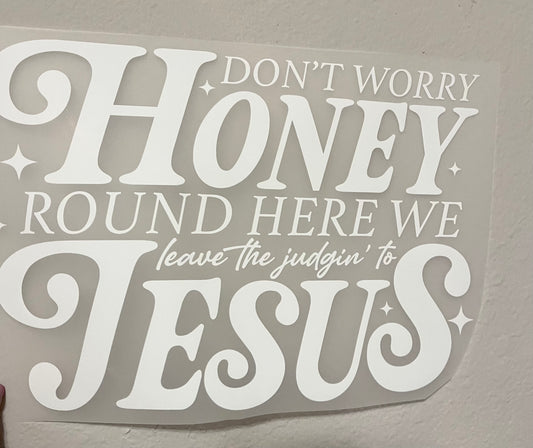 DTF Transfer - Judging to Jesus