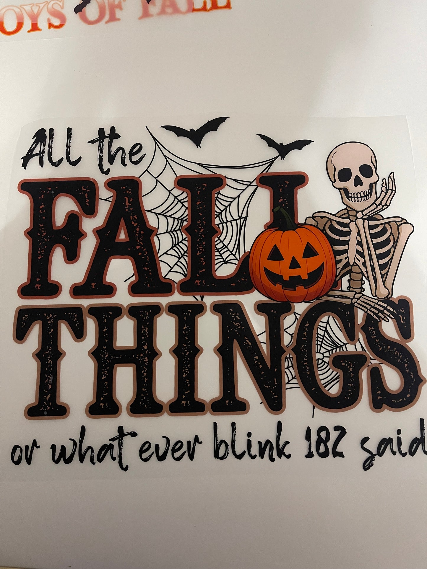 DTF Transfer - All the Fall Things