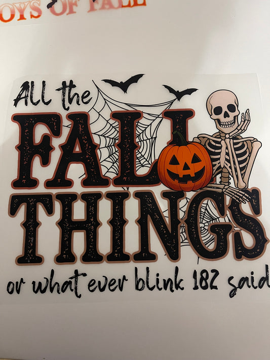 DTF Transfer - All the Fall Things