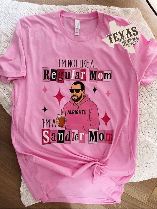 Sandler Mom Tee