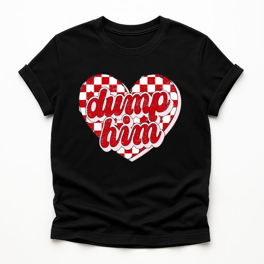 DUMP HIM - CC Tee Women’s